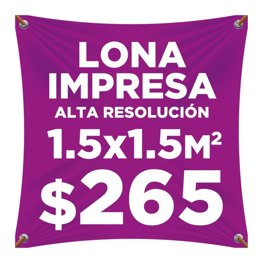 Lona Impresa 1.5x1.5m Personalizada Publicidad Anuncio